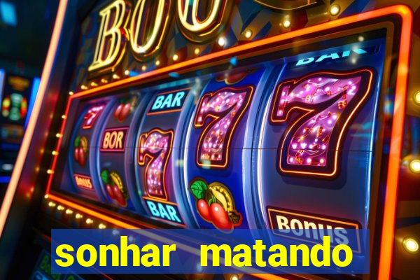 sonhar matando porco jogo do bicho